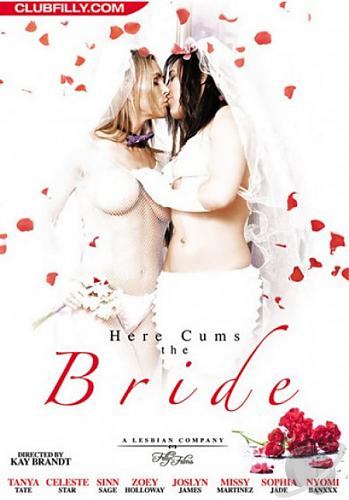  Here Cums The Bride