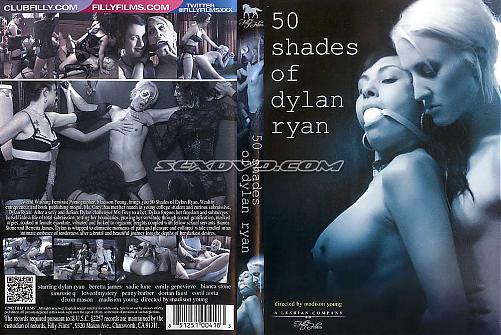 50 Shades of Dylan Ryan
